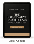 The Preservative Masterclass: A Complete Beginner's Guide to Cosmetic Preservation - eBook - The SkinScience Company