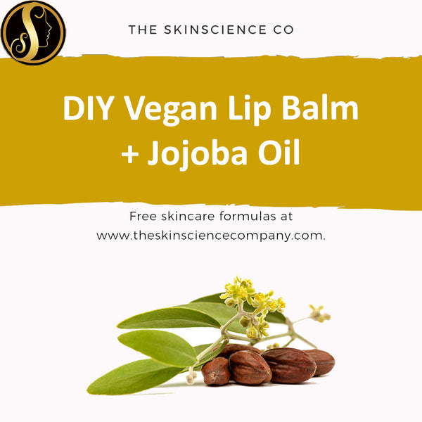 How to make your own Vegan Lip Balm + Jojoba Oil