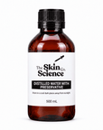 Distilled Water with Preservative - The SkinScience Company