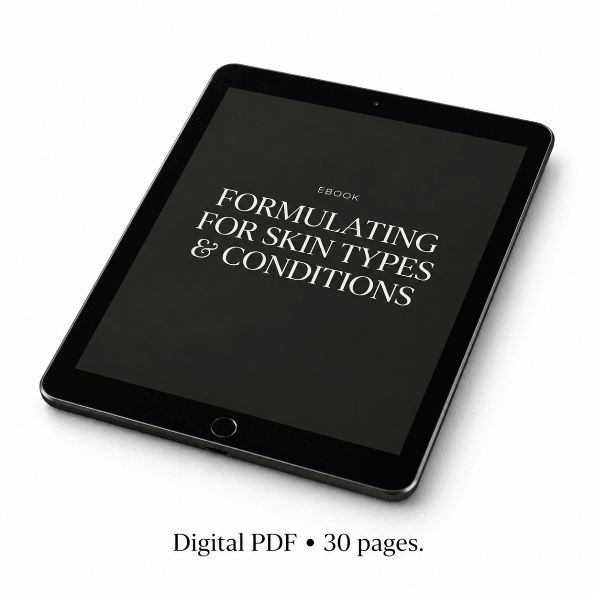 Formulating for Skin Types and Conditions eBook, digital formulation guide (PDF) | The Skin Science Company